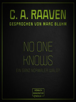 cover image of No one knows--Ein ganz normaler Wald?
